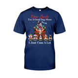 Dear Santa, I'm A Good Dog Mom - Personalized Christmas Dog T-shirt and Hoodie