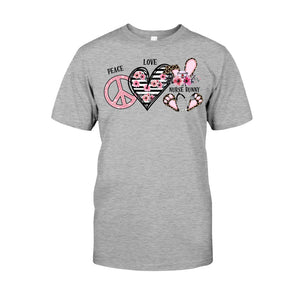 Peace Love Nurse Bunny - Personalized T-shirt and Hoodie