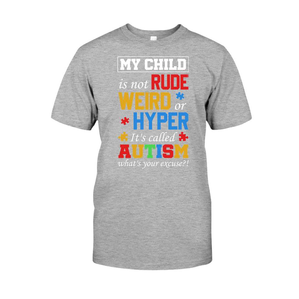 T-shirt et sweat à capuche « Mon enfant n'est ni impoli, ni bizarre, ni hyper classique » pour la sensibilisation à l'autisme 112021