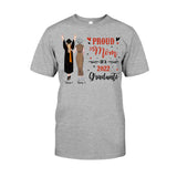 Proud Mom - Personalized Mother's Day Graduation T-shirt and Hoodie