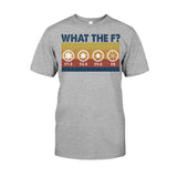 What The F Photography T-shirt and Hoodie