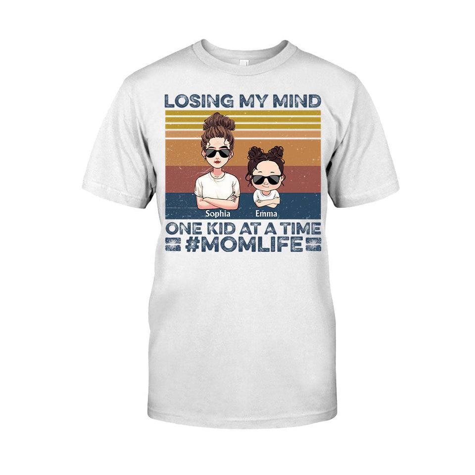 Losing My Mind - Personalized Mother's Day Mother T-shirt and Hoodie