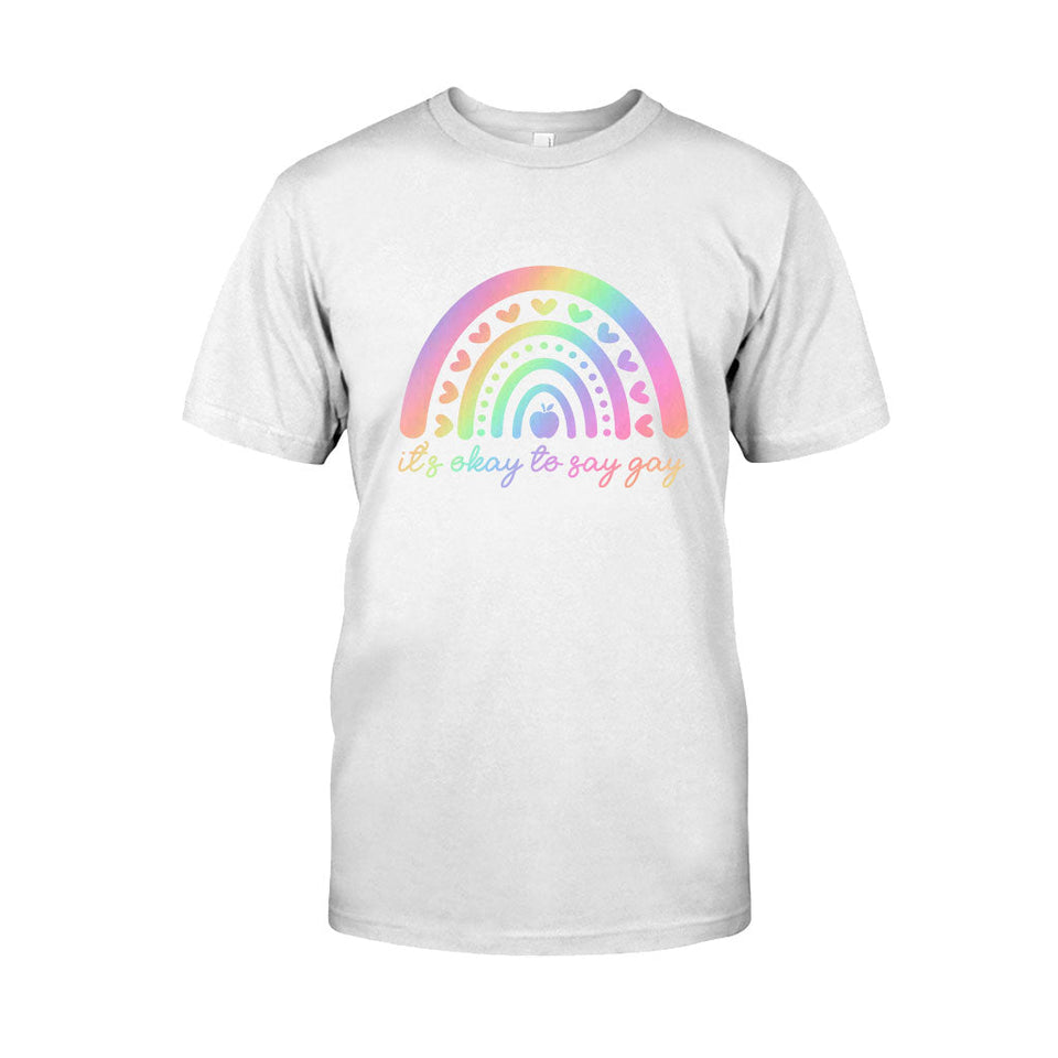 It's Okay To Say - Teacher T-shirt and Hoodie