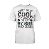 I Used To Be Cool Dog -  T-shirt and Hoodie 102021