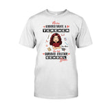 Never Underestimate A Teacher - Personalized T-shirt and Hoodie