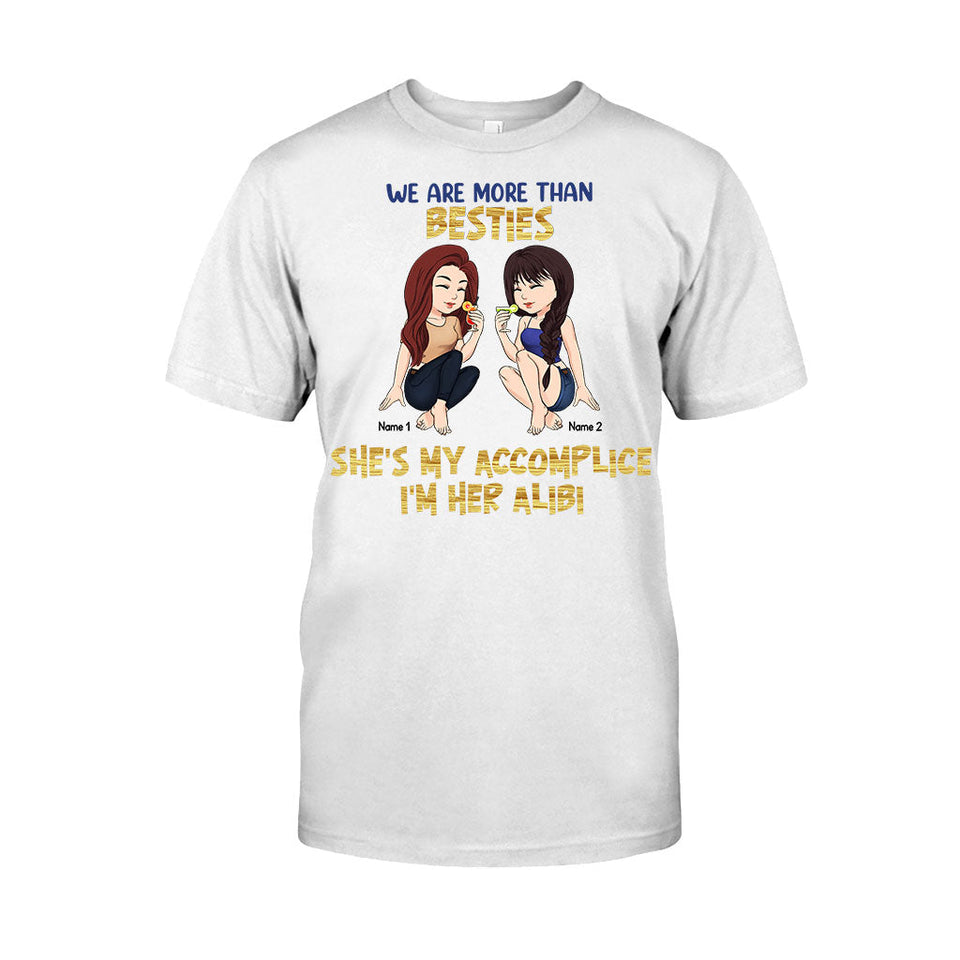 Best Friends Are The Sisters We Choose For Ourselves - Bestie gift for sister - Personalized T-shirt And Hoodie