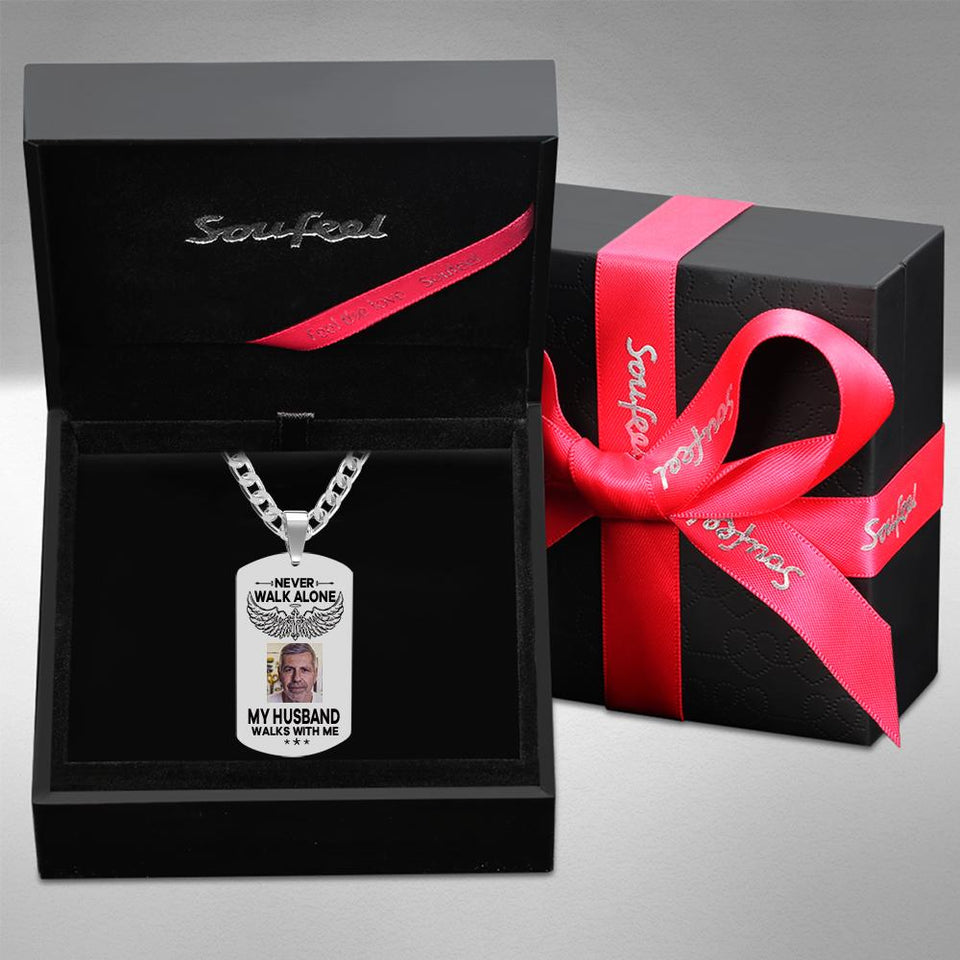 My Husband Walk With Me - Personalized Memorial Photo Necklace Never Walk Alone