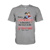Our Love Story Is My Favorite - Personalized Couple T-shirt and Hoodie