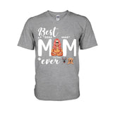 Best Dog Mom Ever - Personalized T-shirt and Hoodie