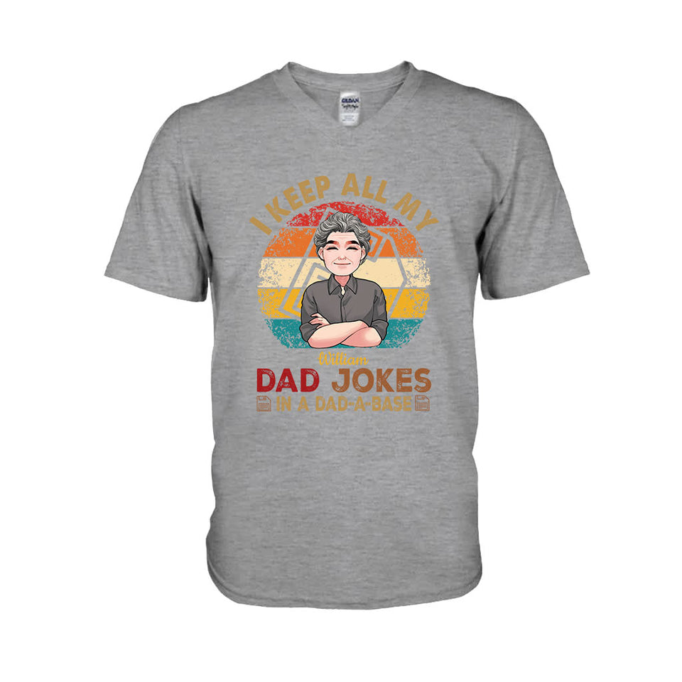 I Keep All My Dad Jokes - Personalized Father T-shirt And Hoodie