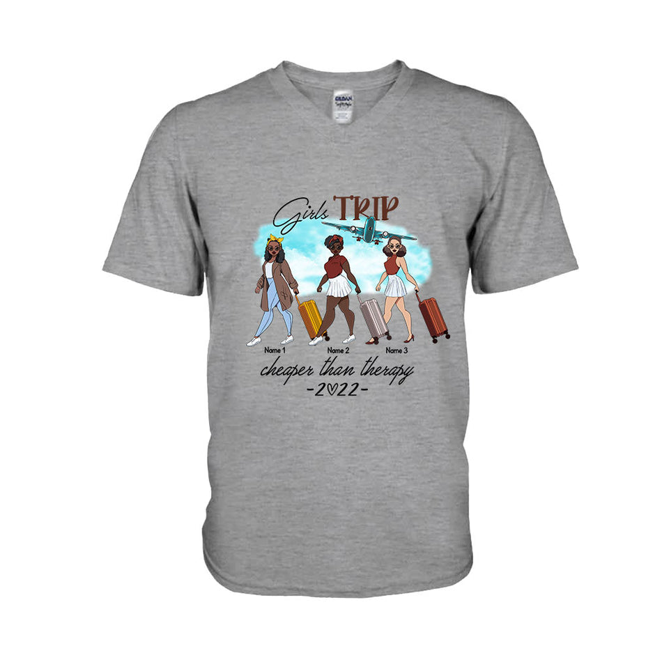 Girl's Trip Is Cheaper Than Therapy 2022 - Personalized Travelling T-shirt and Hoodie