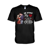 He Stole My Heart I Stole His Last Name - Personalized Couple T-shirt and Hoodie