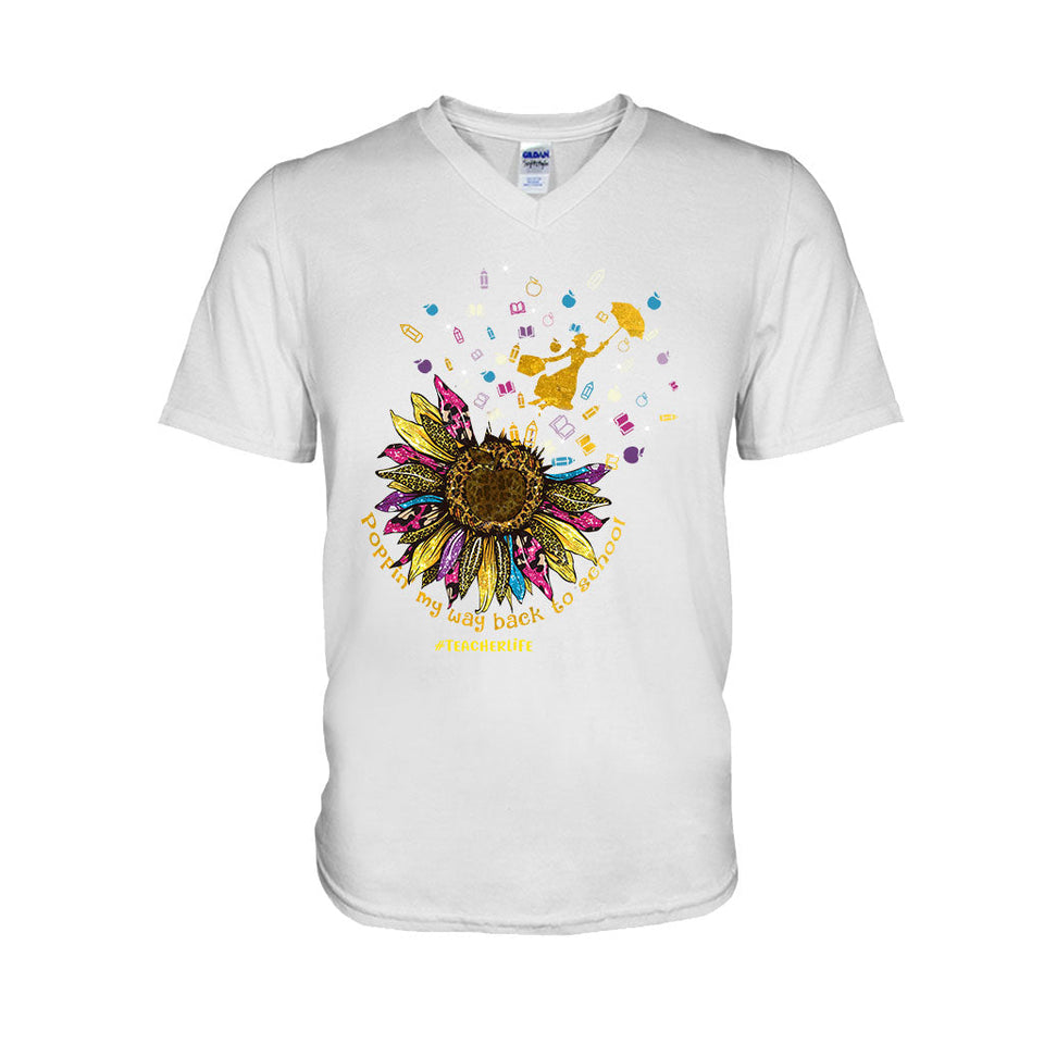 Poppin My Way Back To School - Personalized Teacher T-shirt and Hoodie