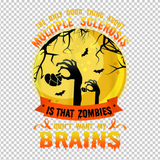 MULTIPLE SCLEROSIS AWARENESS 475
