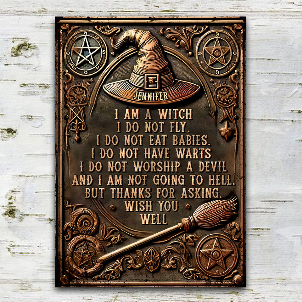 I'm A Witch - Personalized Witch Rectangle Metal Sign