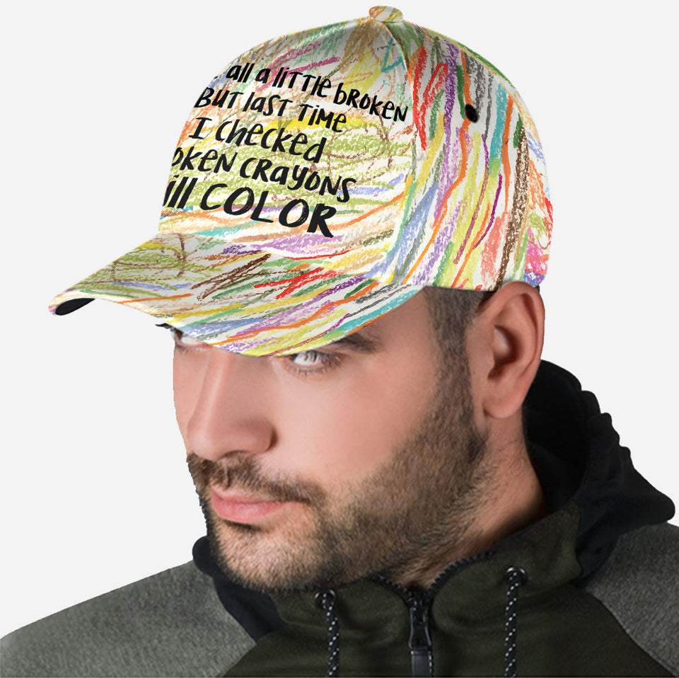 We're All a Little Broken - Suicide Prevention Classic Cap