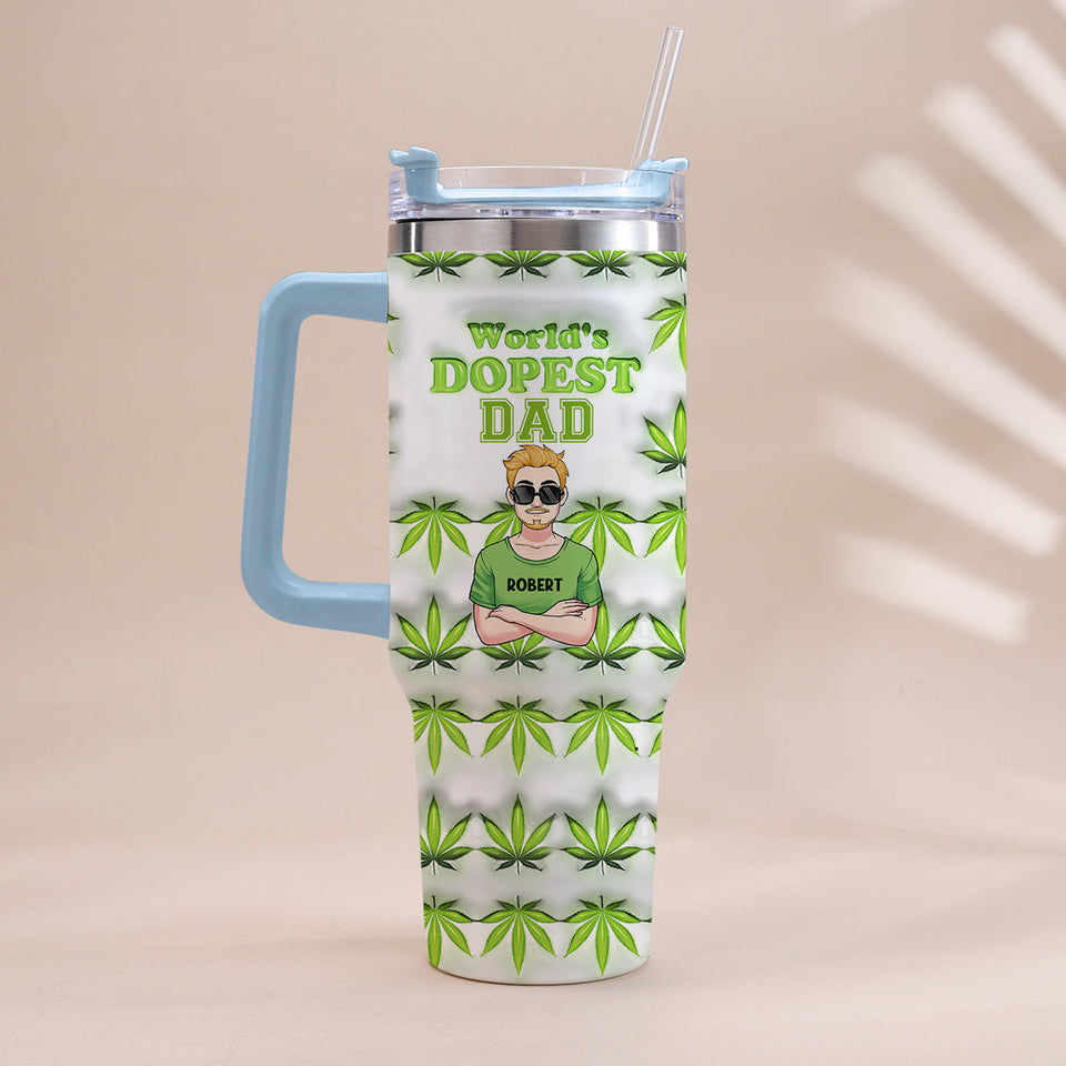 Dopest Dad Ever - Personalized Father Tumbler With Handle