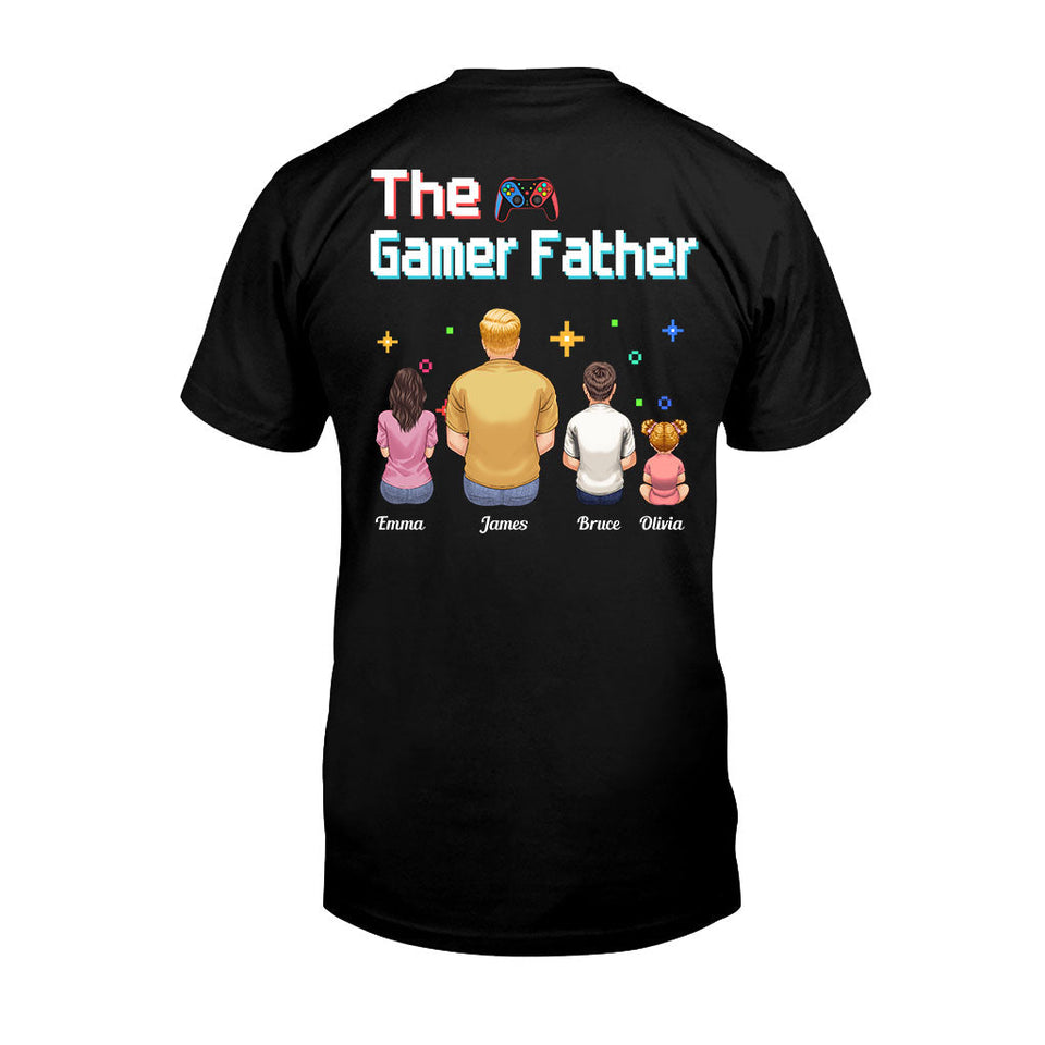 The Gamer Dad Gaming Father Any Title - Personalized Video Game T-shirt and Hoodie