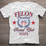 FeI0n President Social Club Tshirt, President Trump Coquette Shirt, President 2024 Shirt, Republican Shirt, America Shirt