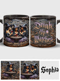 Drink Up Witches - Personalized Bestie Accent Mug