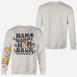 Mama Mommy Mom Bruh - Personalized Mother All Over Shirt
