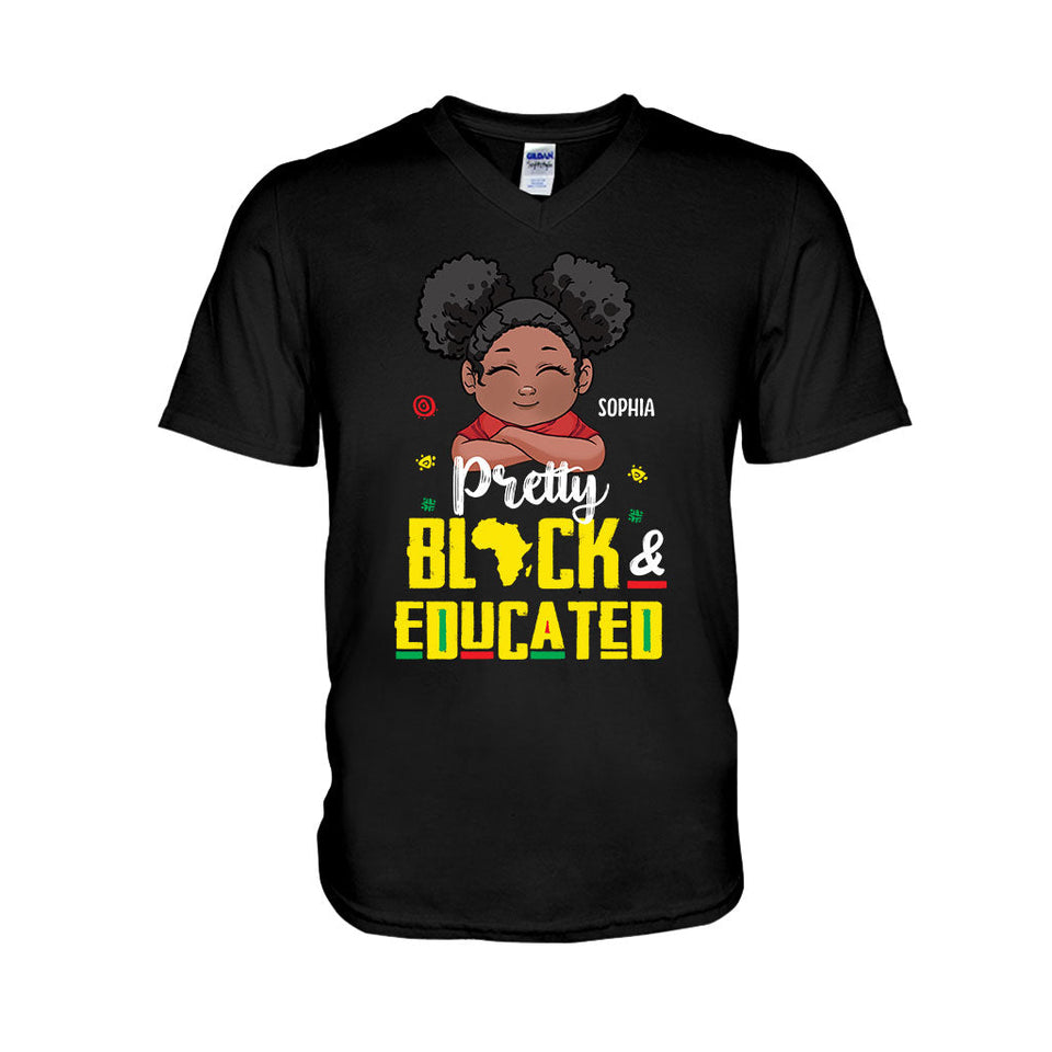 Pretty Black And Educated - Personalized African American T-shirt And Hoodie