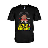 Pretty Black And Educated - Personalized African American T-shirt And Hoodie
