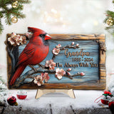 I'm Always With You - Personalized Memorial 2 Layered Wood Sign / Wood Plaque