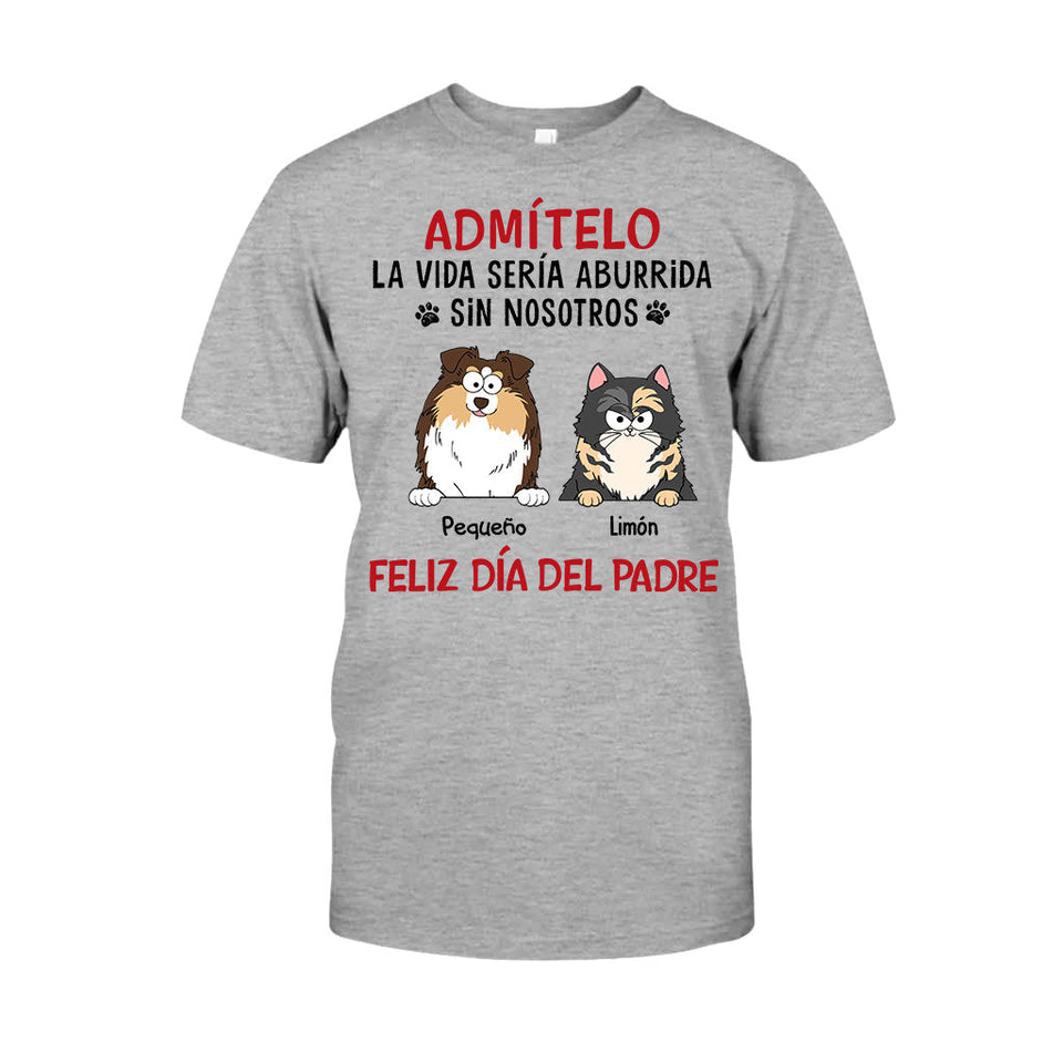 La Vida Sería Aburrida Sin Mí - Personalized Dog T-shirt And Hoodie