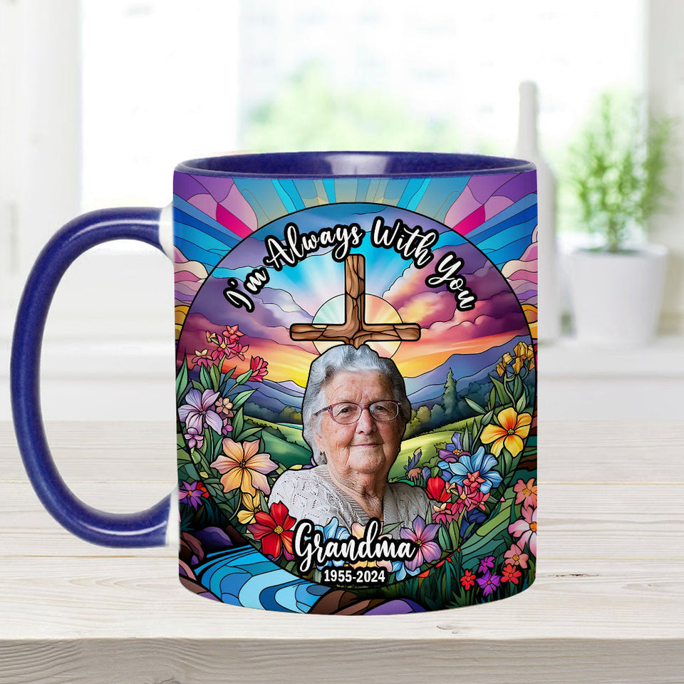 Je suis toujours avec toi - Mug commémoratif personnalisé
