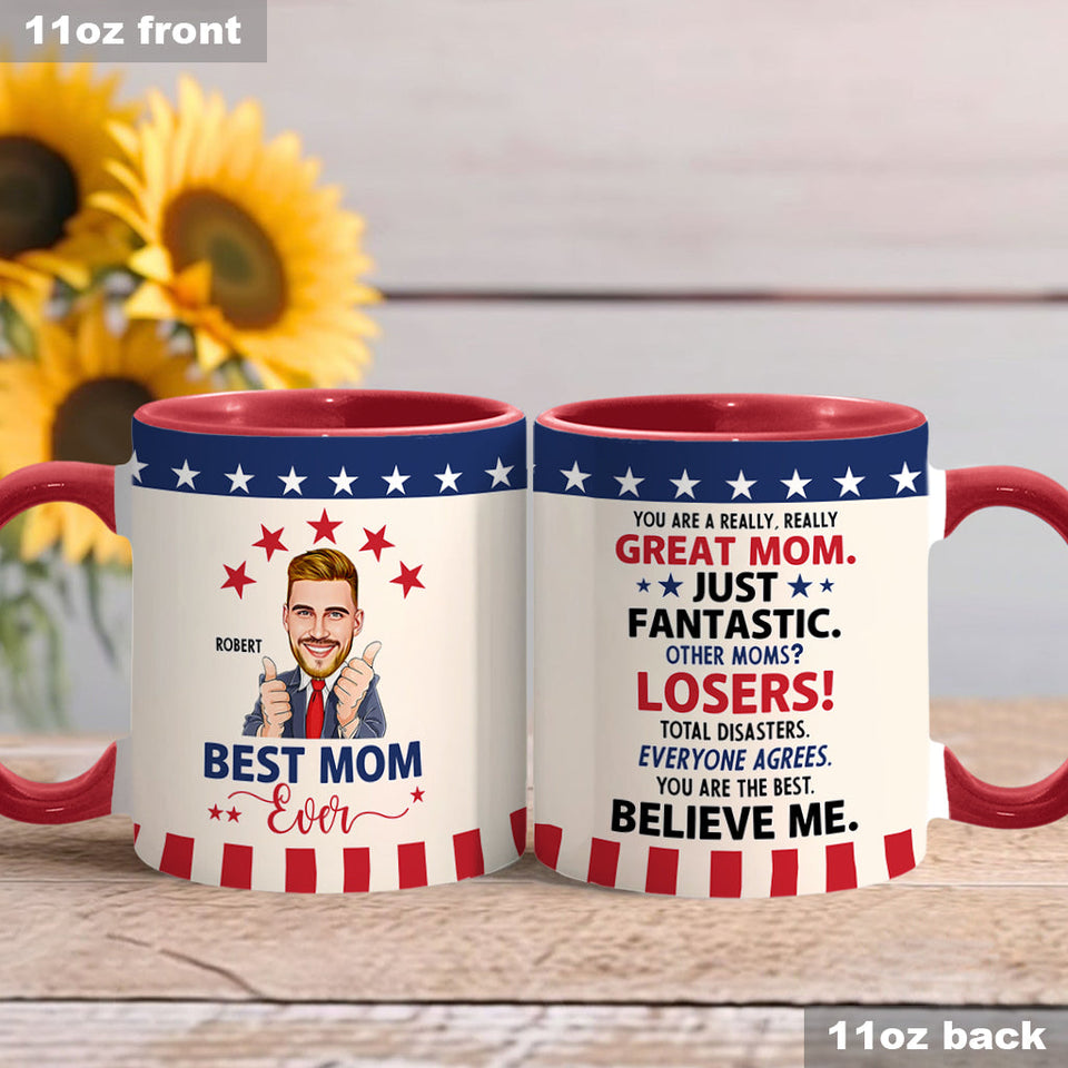 Best Mom Ever - Personalized Accent Mug