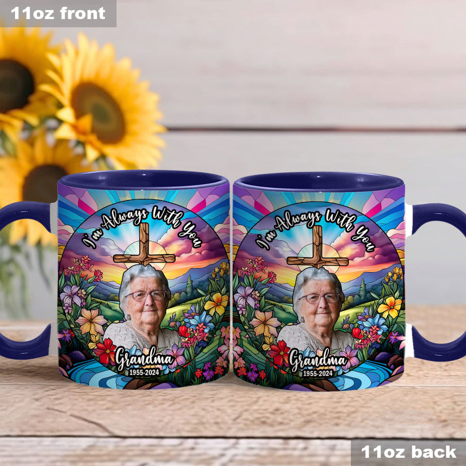 Je suis toujours avec toi - Mug commémoratif personnalisé