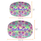 Roll That Shite High Maintenance - Personalized Weed Plate