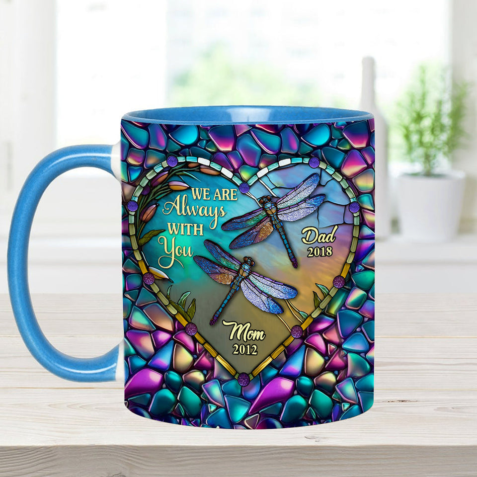 Je suis toujours avec toi - Mug commémoratif personnalisé