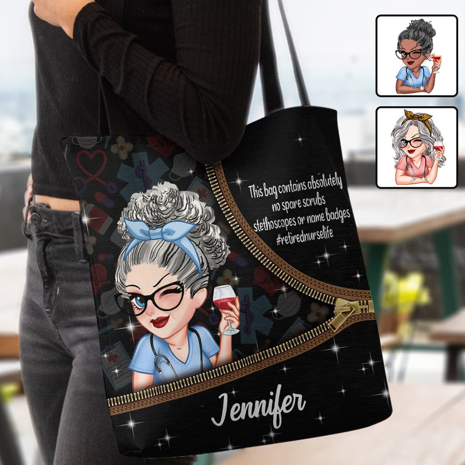 Retired Nurse Life This Bag Contains - Personalized Nurse Tote Bag