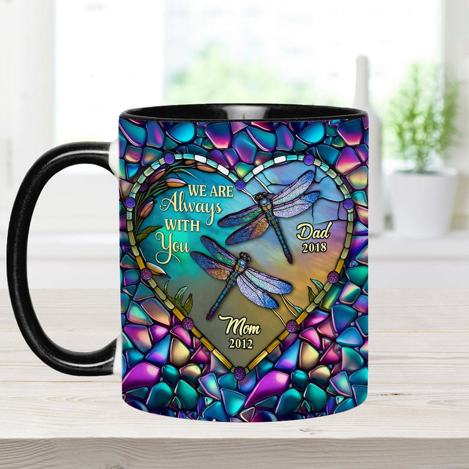 Je suis toujours avec toi - Mug commémoratif personnalisé
