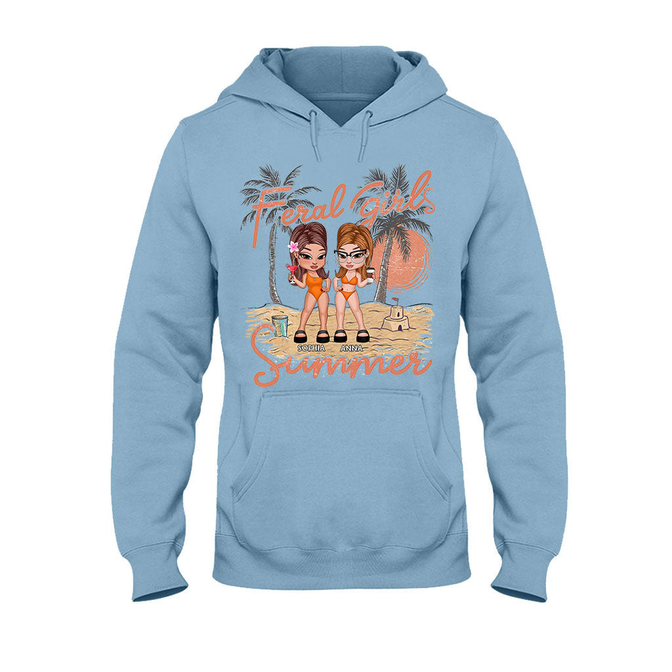 Feral Girls Summer - Personalized Bestie T-shirt And Hoodie