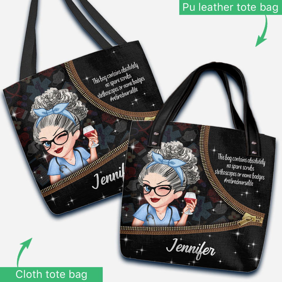 Retired Nurse Life This Bag Contains - Personalized Nurse Tote Bag