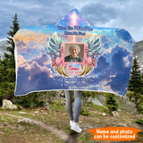 When You Miss Me Have No Fear - Personalized Memorial Hooded Blanket