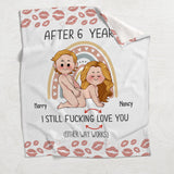 After Years Still Love You - Personalized Couple Blanket