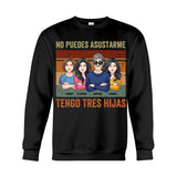 No Puedes Asustarme - Personalized Father T-shirt And Hoodie
