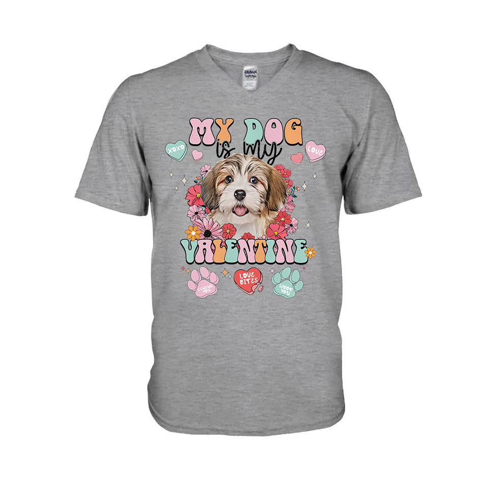 My Dog Is My Valentine - Personalized Dog T-shirt And Hoodie