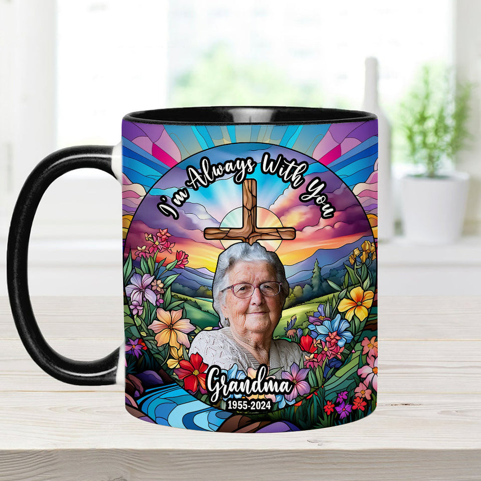 Je suis toujours avec toi - Mug commémoratif personnalisé