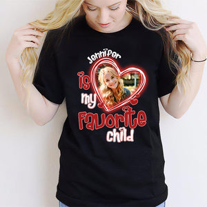 Mom's Favorite Child - Personalized Mother T-shirt And Hoodie