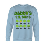 Daddy's Lil Buds - Personalized Weed T-shirt And Hoodie