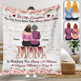 Watching You Be A Mom - Personalized Daughter Blanket