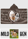 When You Miss Me - Personalized Dog Hooded Blanket