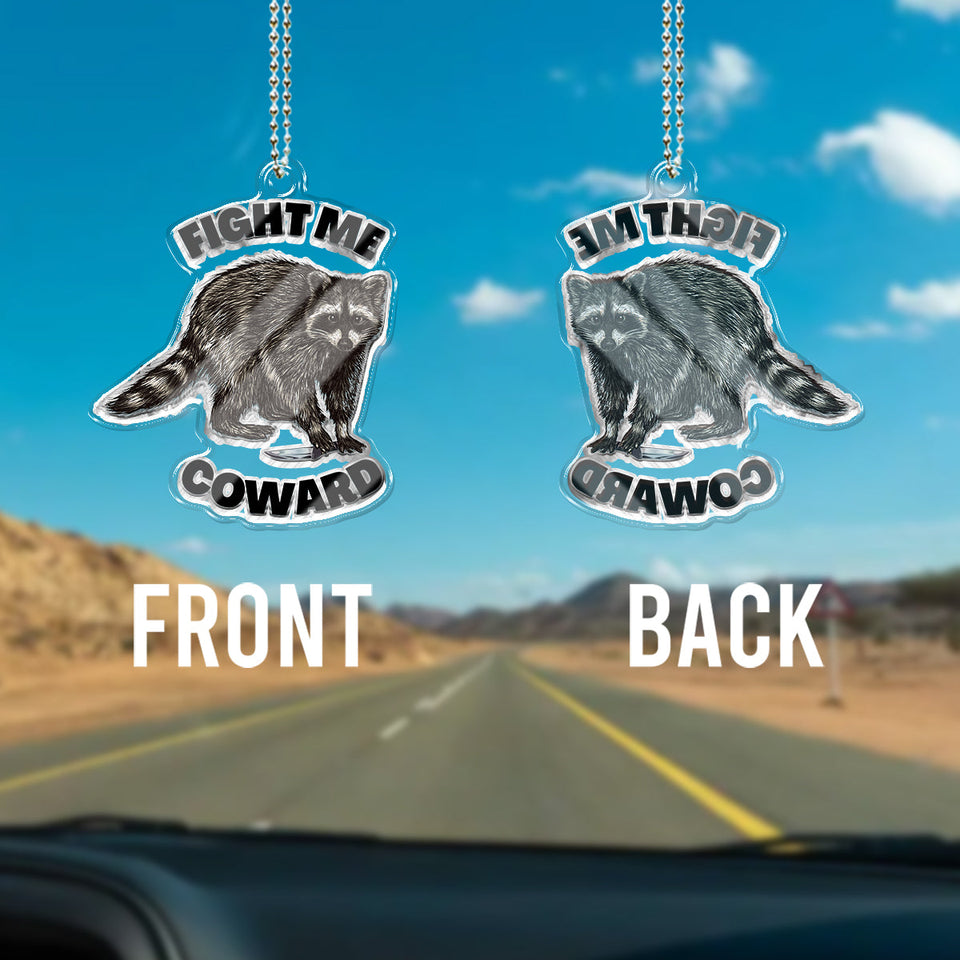 Fight Me - Raccoon Custom Shaped Car Ornament