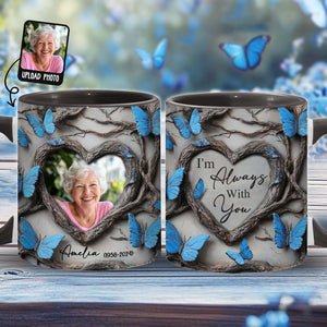I'm Always With You - Personalized Memorial Accent Mug
