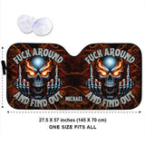 F Around And Find Out Fire Skeleton - Personalized Skull Car Sunshade